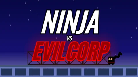 Ninja vs EVILCORP